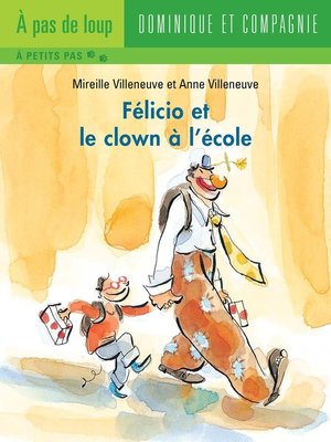 cover image of Félicio et le clown à l'école--Niveau de lecture 5